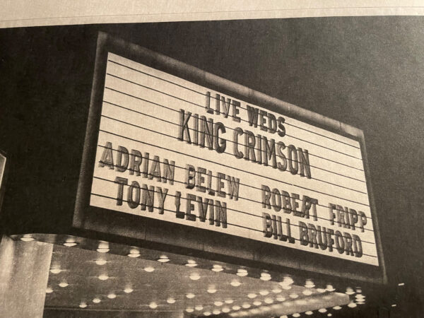King Crimson Perkins Palace Marquee by Tony Levin (detail)