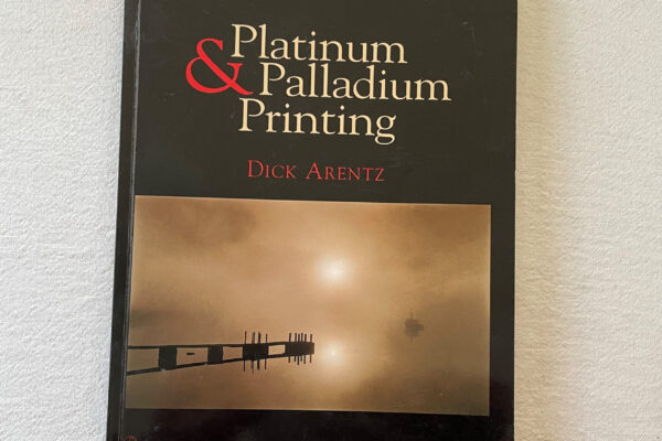 Platinum and Palladium Printing by Dick Arenz