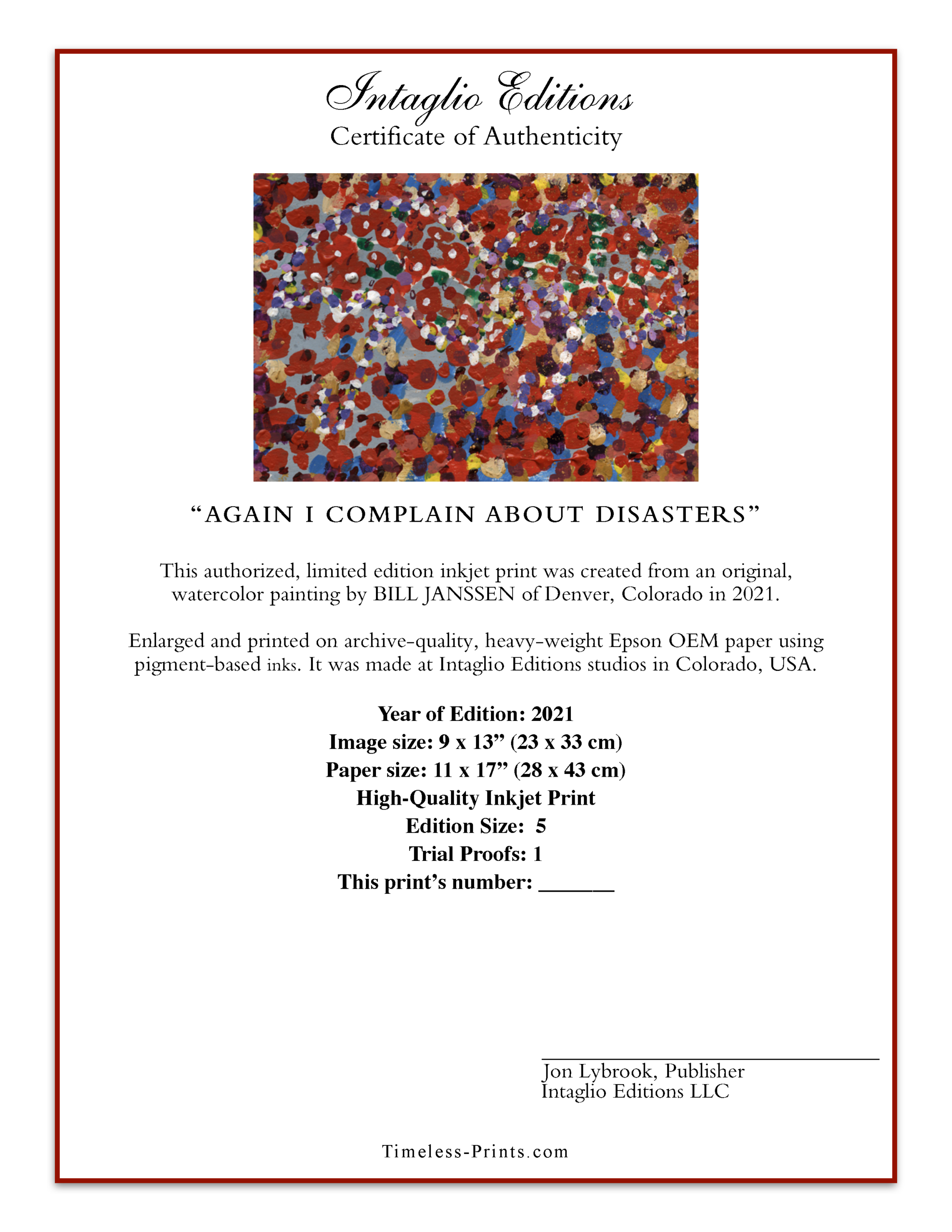 "I Again Complain About Disasters" - 9 x 13" inkjet print from an original painting by Bill Janssen - Image 3